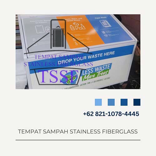 Tempat Sampah Stainless Fiberglass